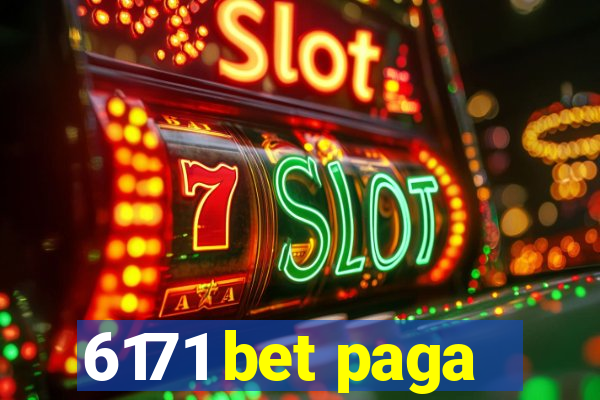 6171 bet paga